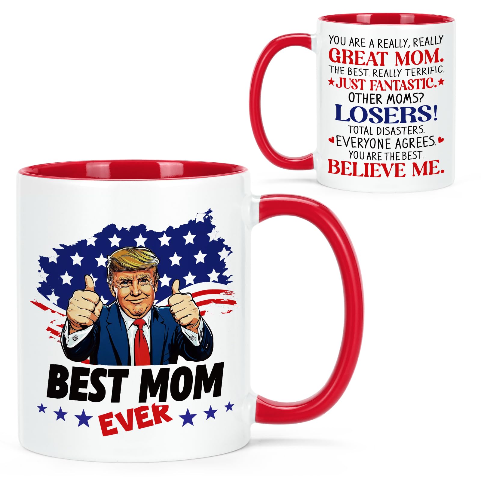 Cabtnca Mom Gifts, Mothers Day Christmas Birthday Gifts for Mom, Funny Trump Best Mom Ever Mug from Daughter Son, 11Oz