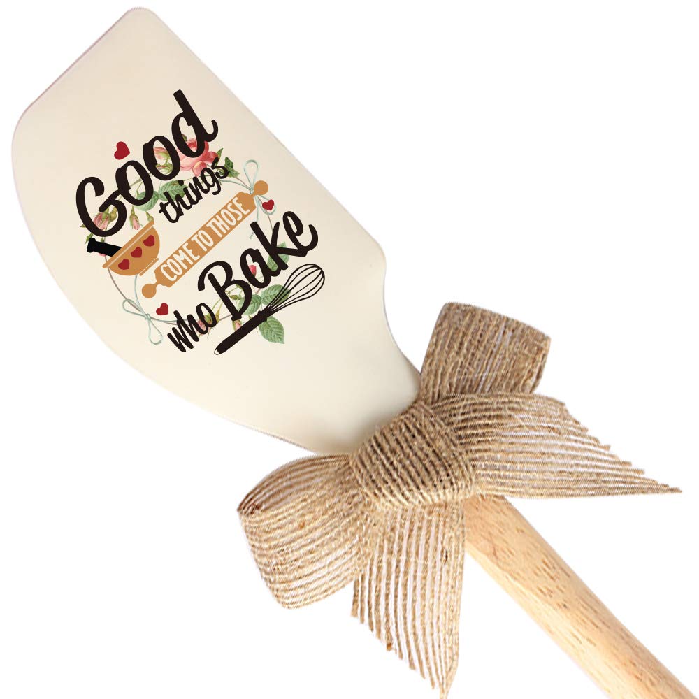 Good Things Come To Those Who Bake Funny Silicone Spatula, Funny Baking Tool, Modern Farmhouse Kitchen Decor, Gift for Chef, Sister, Mom, Pastry Chef, Friends