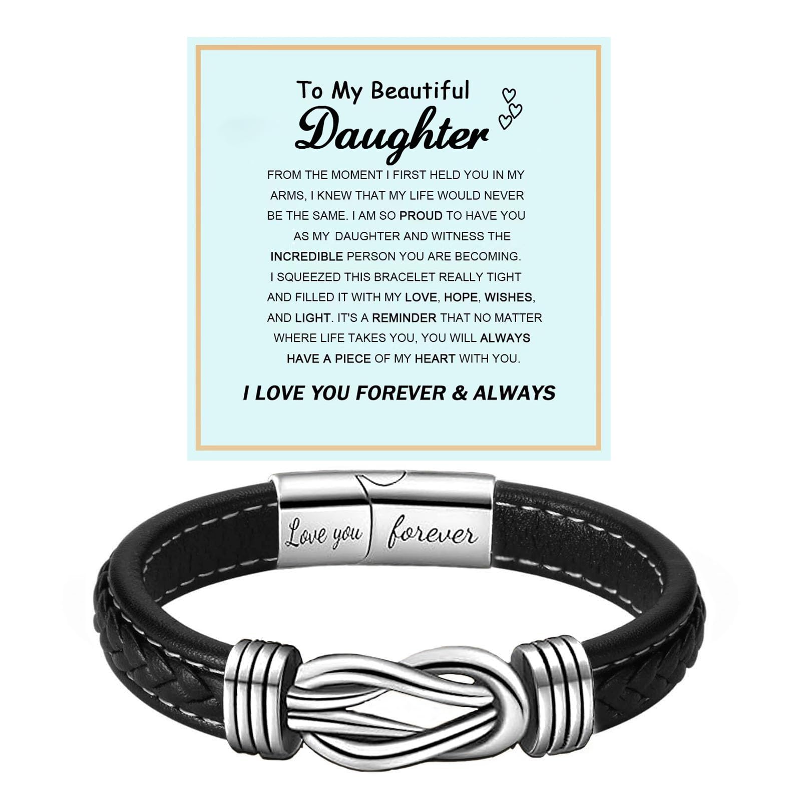 To My Daughter Love You Forever Bracelet, Mother and Daughter Braided Leather Inspirational Wristband Stainless Steel Infinity Knot Engraved Bangle Gift from Mom