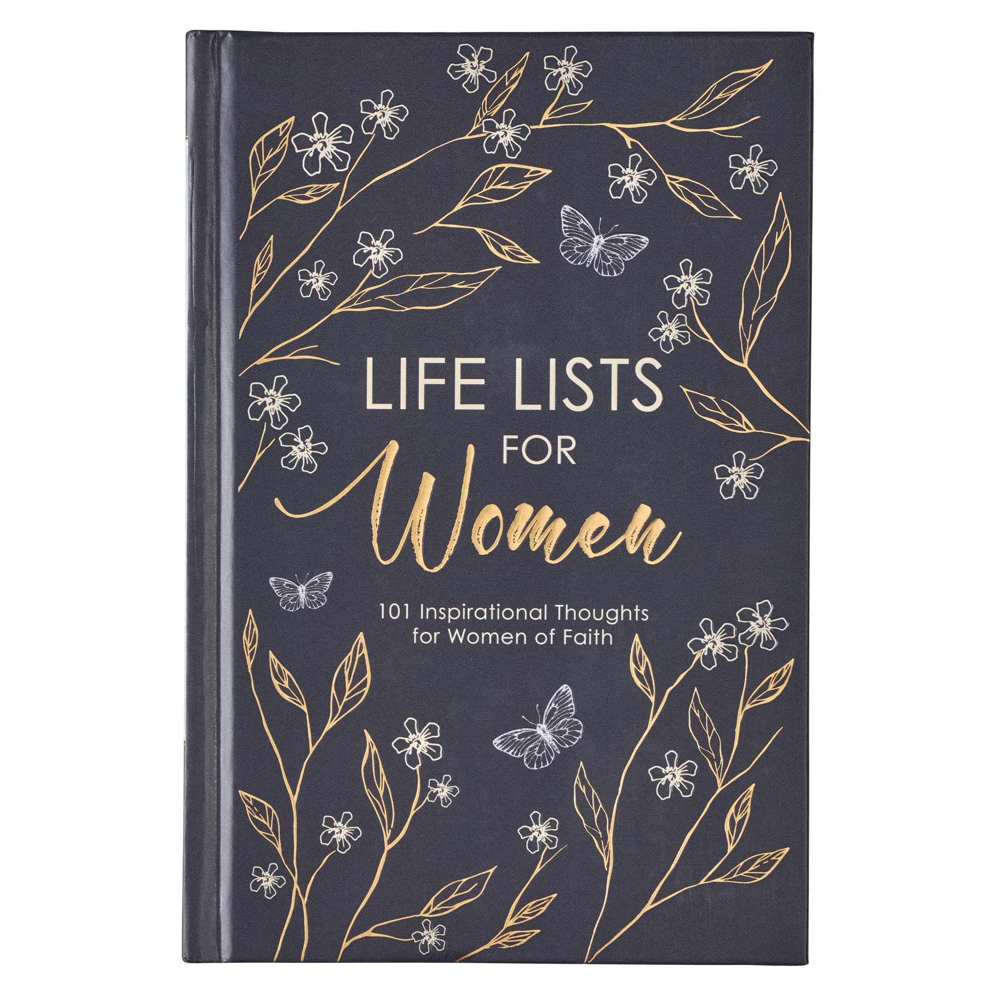 Life Lists for Women, 101 Inspirational Thoughts for Women of Faith